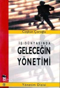Geleceğin Yönetimi