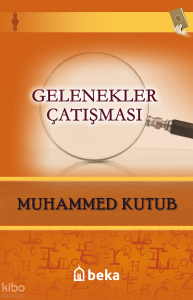 Gelenekler Çatışması