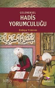 Geleneksel Hadis Yorumculuğu