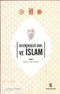 Gelenekselci Ekol ve İslam