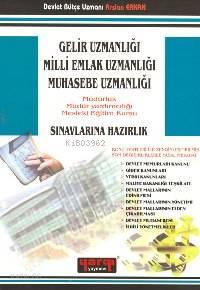 Gelir Uzmanlığı, Milli Emlak Uzmanlığı, Muhsebe Uzmanlığı Sınavlarına Hazırlık