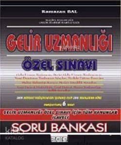 Gelir Uzmanlığı Özel Sınavı Soru Bankası 2010