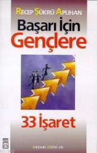 Gençlere 33 Işaret
