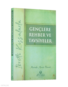 Gençlere Rehber Ve Tavsiyeler
