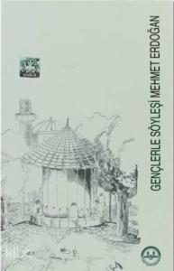 Gençlerle Söyleşi