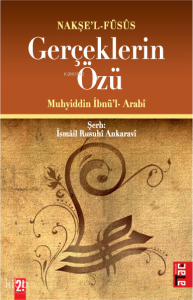 Gerçeklerin Özü; Nakşe'l-füsûs