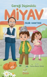 Gereği Düşünüldü: Miyav