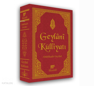 Geylani Külliyatı (Ciltli)