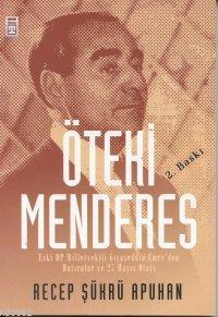 Gıyaseddin Emre Nin Hatıralayıla Menderesli Yıllar