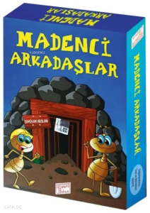Gizemli Bahçe Madenci Arkadaşlar