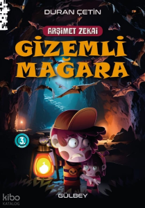 Gizemli Mağara;Arşimet Zekai