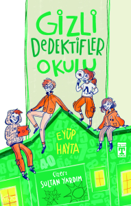 Gizli Dedektifler Okulu