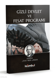Gizli Devlet ve Fesat Programı