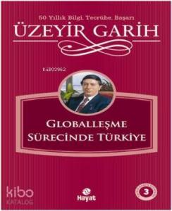 Globalleşme Sürecinde Türkiye