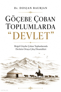 Göçebe Çoban Toplumlarda "Devlet"