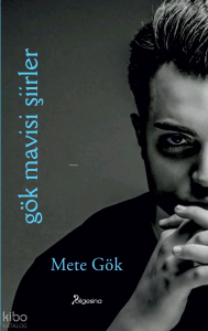 Gök Mavisi Şiirler