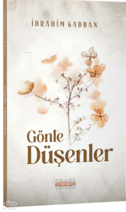 Gönle Düşenler