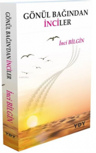 Gönül Bağından İnciler