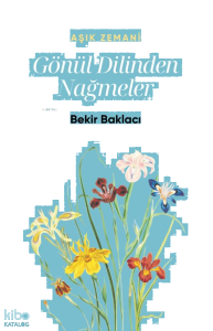 Gönül Dilinden Nağmeler