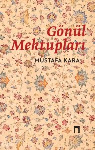 Gönül Mektupları