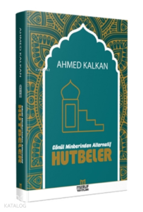 Gönül Minberinden Alternatif Hutbeler