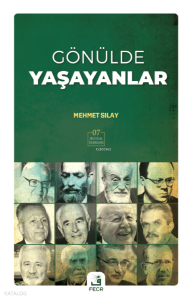 Gönülde Yaşayanlar