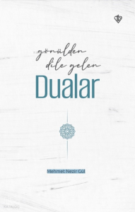 Gönülden Dile Gelen Dualar