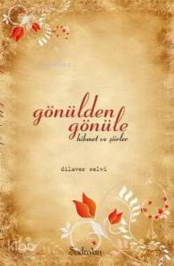Gönülden Gönüle Hikmet ve Şiirler