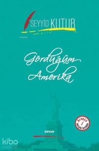 Gördüğüm Amerika