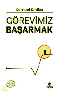 Görevimiz Başarmak