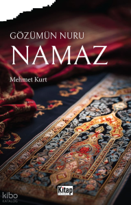 Gözümün Nuru Namaz