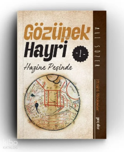 Gözüpek Hayri 1 ;Hazine Peşinde