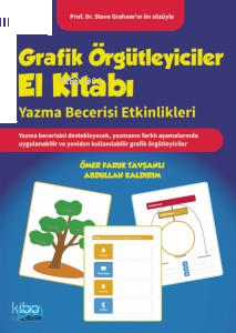 Grafik Örgtleyiciler El Kitabı;Yazma Becerisi Etkinlikleri