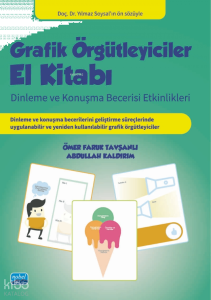 Grafik Örgütleyiciler El Kitabı: Dinleme ve Konuşma Becerisi Etkinlikleri
