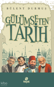 Gülümseten Tarih