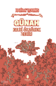 Günah -  Kalbi Öldüren Zehir