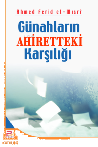 Günahların Ahiretteki Karşılığı