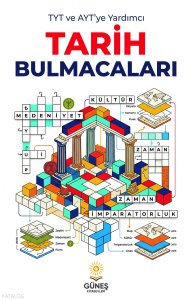 Güneş Kitabevleri TYT ve AYT'ye Yardımcı Tarih Bulmacaları
