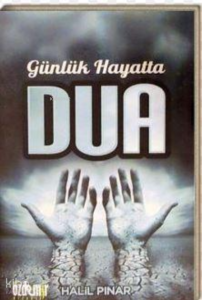 Günlük Hayatta Dua (Cep Boy)
