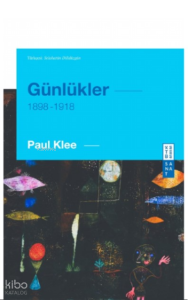 Günlükler;(1898-1918)
