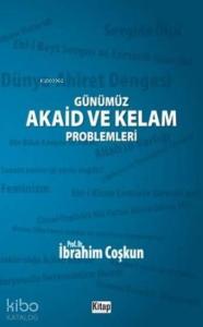 Günümüz Akaid ve Kelam Problemleri