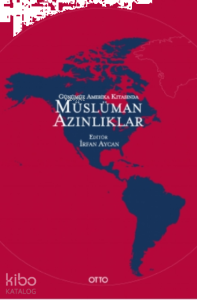 Günümüz Amerika Kıtasında Müslüman Azınlıklar