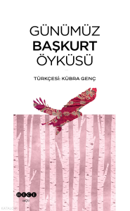 Günümüz Başkurt Öyküsü