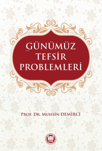 Günümüz Tefsir Problemleri