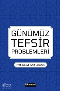 Günümüz Tefsir Problemleri
