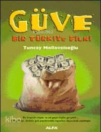 Güve Bir Türkiye Filmi