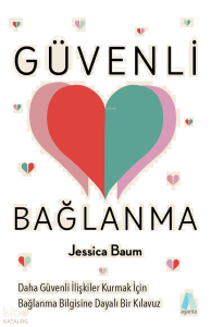 Güvenli Bağlanma