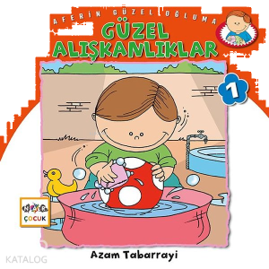 Güzel Alışkanlıklar