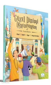 Güzel Dinimi Öğreniyorum