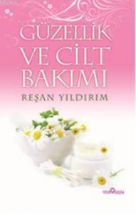 Güzellik ve Cilt Bakımı